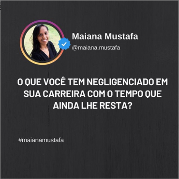 O que você tem negligenciado em sua carreira como o tempo que ainda lhe resta?
